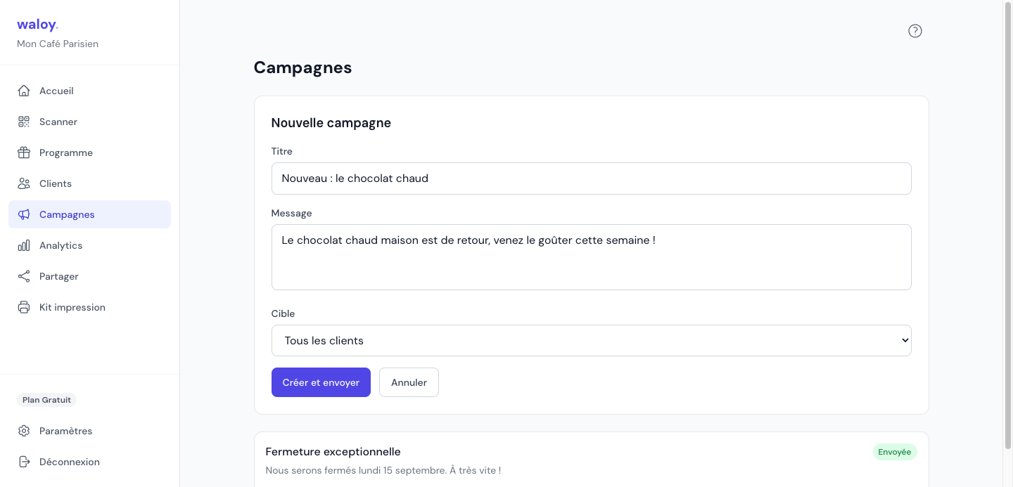 Onglet Campagnes : le titre, le message, le choix de la cible et le bouton Créer et envoyer